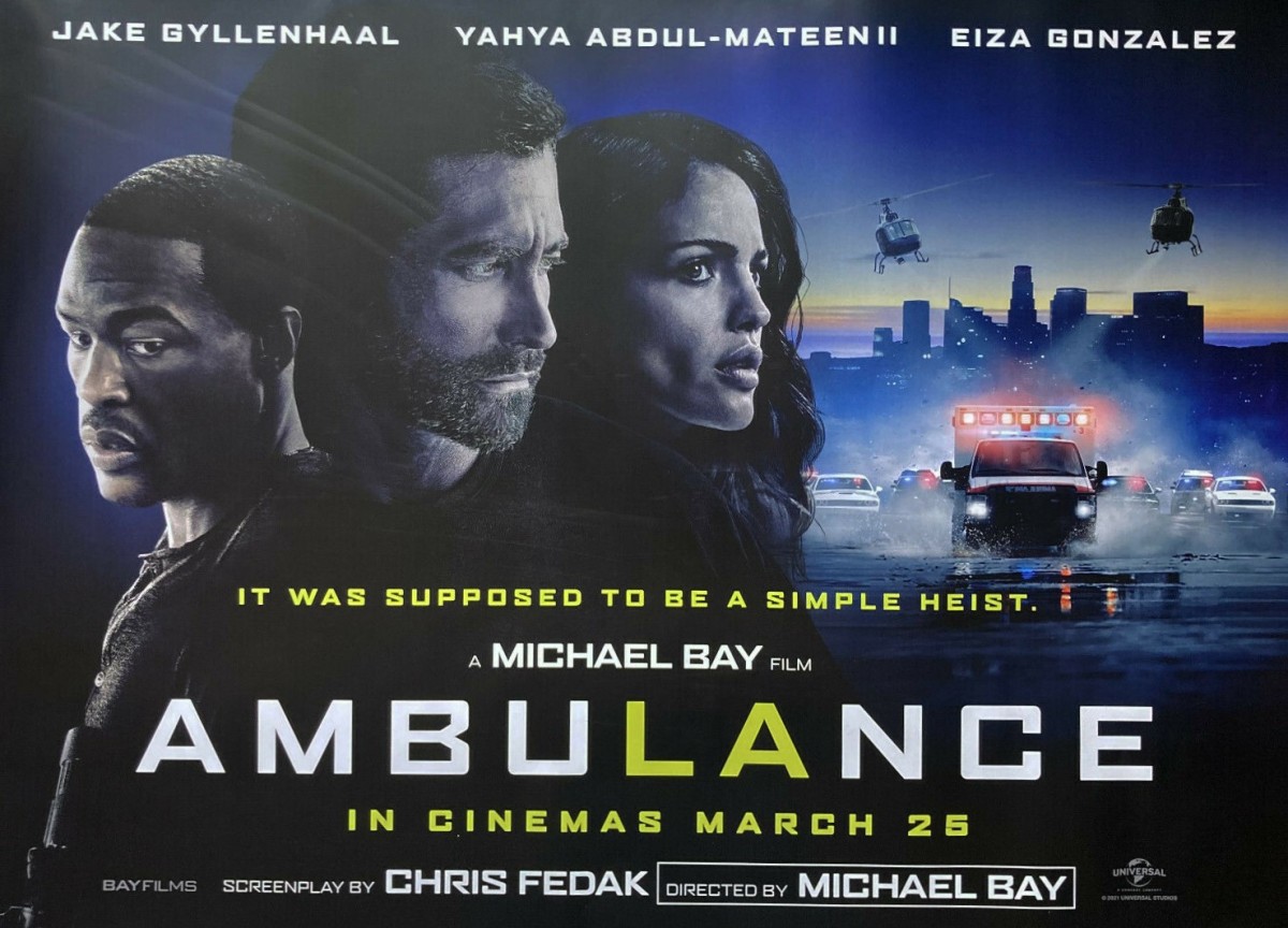 Ambulance (2022) **** – Seen at the Cinema