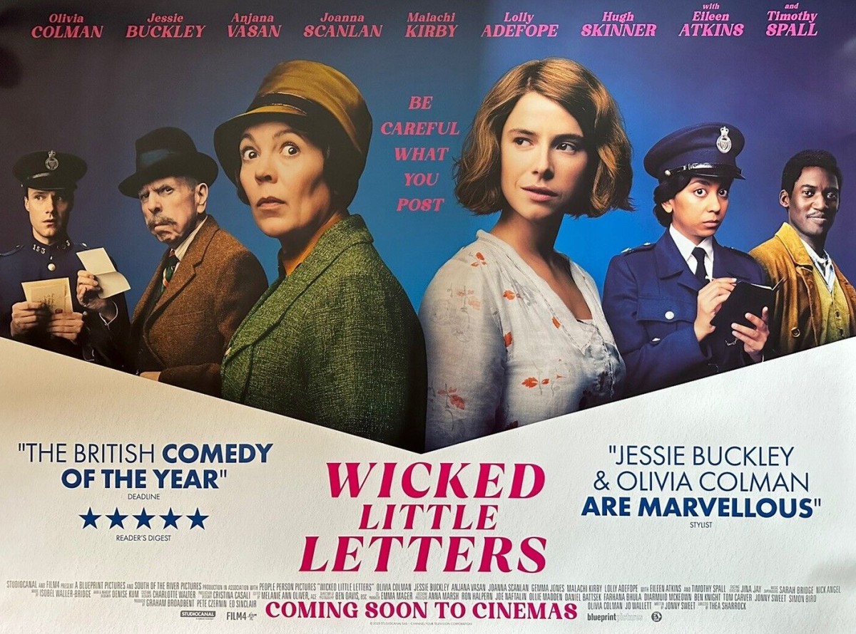 Wicked Little Letters (2023) * – Seen at the Cinema