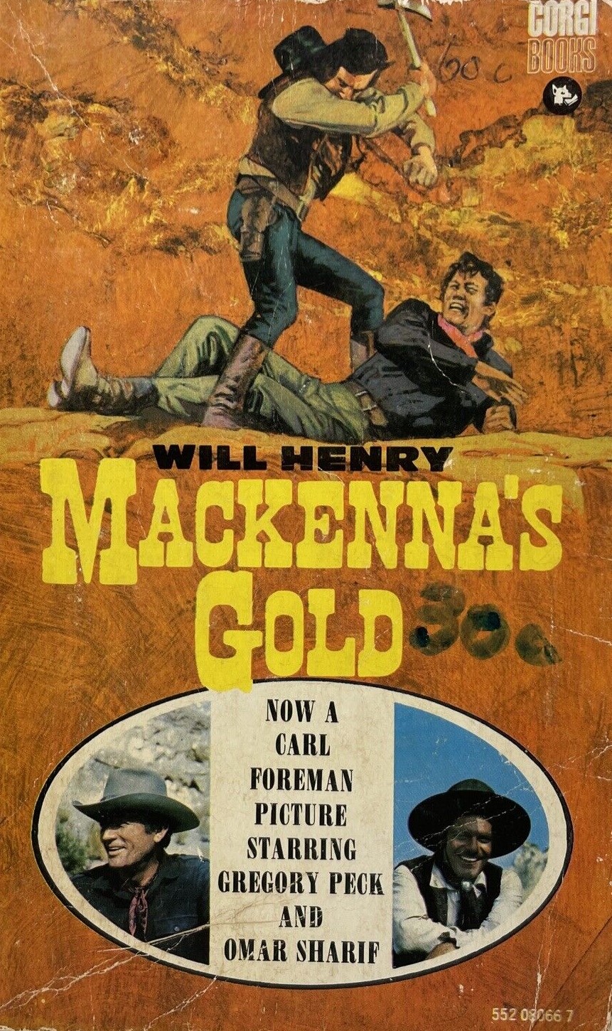 Behind the Scenes: Book into Film – “Mackenna’s Gold” (1969)