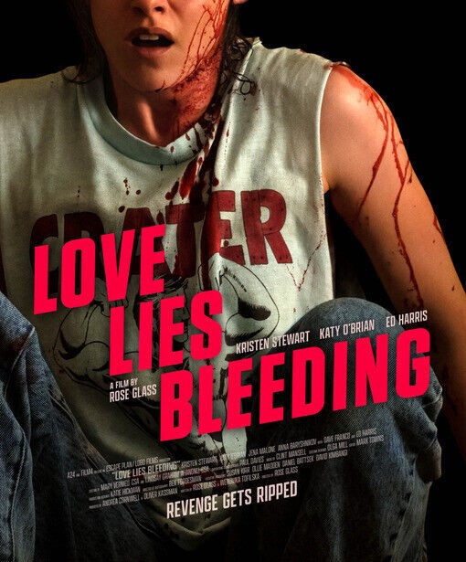 Love Lies Bleeding (2024) *** – Seen at the Cinema
